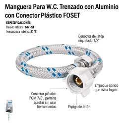 Manguera Para W.C. Trenzado con Aluminio con Conector Plástico FOSET