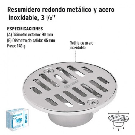 Resumidero Redondo Metálico y Acero Inoxidable 3 1/2" FOSET