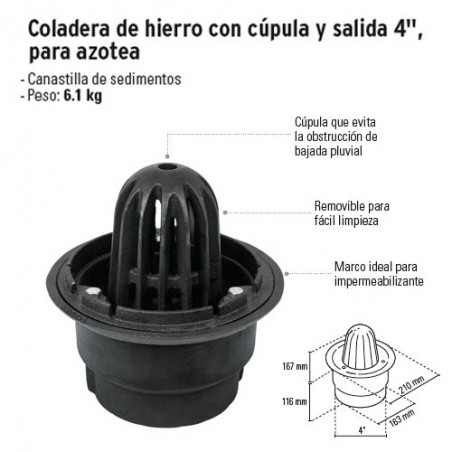 Coladera de Hierro con Cúpula y Salida 4" para Azotea FOSET