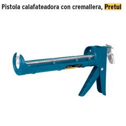 Pistola Calafateadora con Cremallera PRETUL