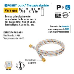 Manguera Flexible para Gas 5/16'' x 5/16'' FOSET