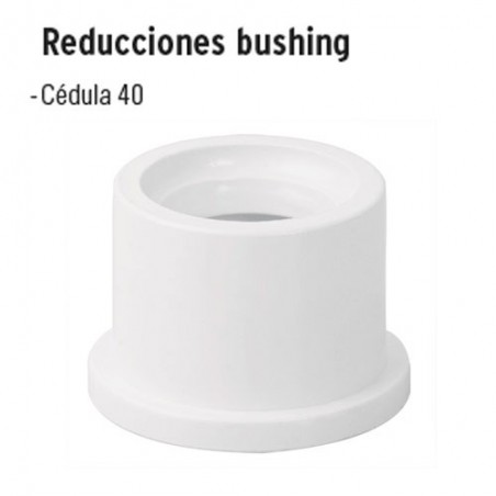 Reducciones Bushing de PVC Hidráulico FOSET