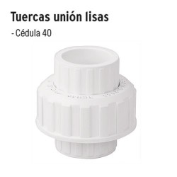 Tuercas Unión Lisas de PVC Hidráulico FOSET