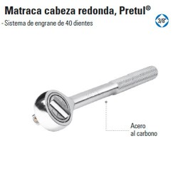 Matraca Cabeza Redonda 3/8" PRETUL
