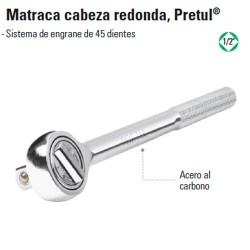 Matraca de Cabeza Redonda 1/2" PRETUL