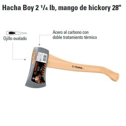 Hacha Boy 2 1/4 lb Mango de Hickory 28" TRUPER