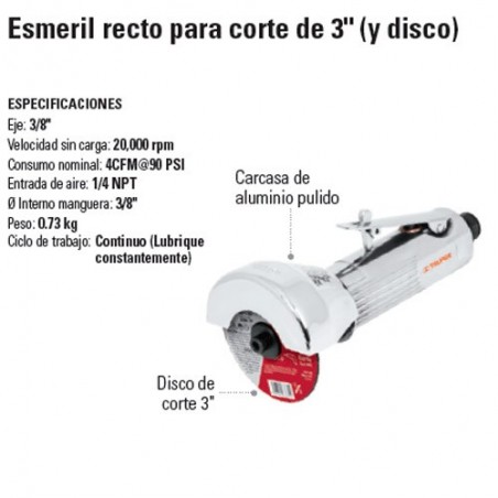 Esmeril Recto Neumatica Para Corte de 3" TRUPER