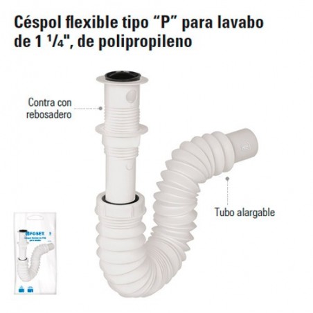 Cespol Flexible Tipo "P" para Lavabo de 1 1/4" FOSET