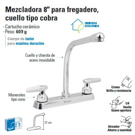 Mezcladora 8" para Fregadero Cuello tipo Cobra / Manerales Tipo Cono FOSET