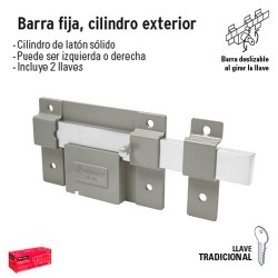 Cerradura de Barra Fija Cilindro Exterior