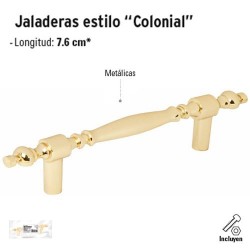 Jaladeras Estilo "Colonial"