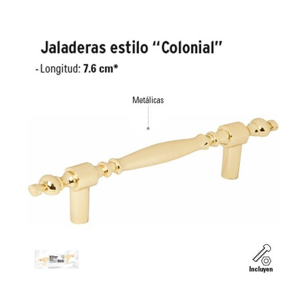 Jaladeras Estilo "Colonial"