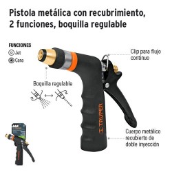 Pistola Metálica con Recubrimiento 2 Funciones Boquilla Regulable TRUPER
