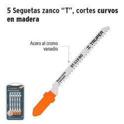 5 Seguetas Zanco "T" Cortes Curvos en Madera TRUPER